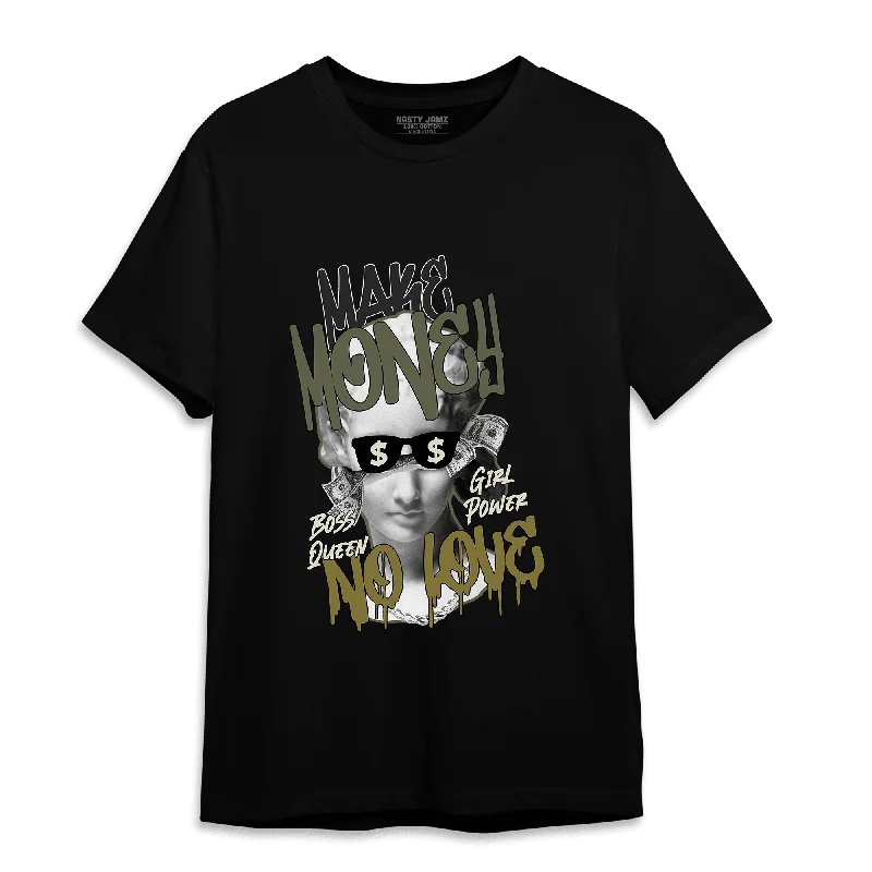 NastyJamz SE Craft Medium Olive 4s T Shirt Match Make Money No Love